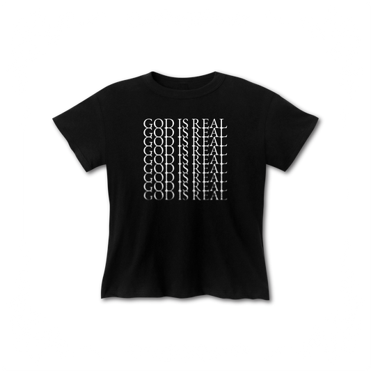 GOD IS REAL x9 FITTED BABY TEE